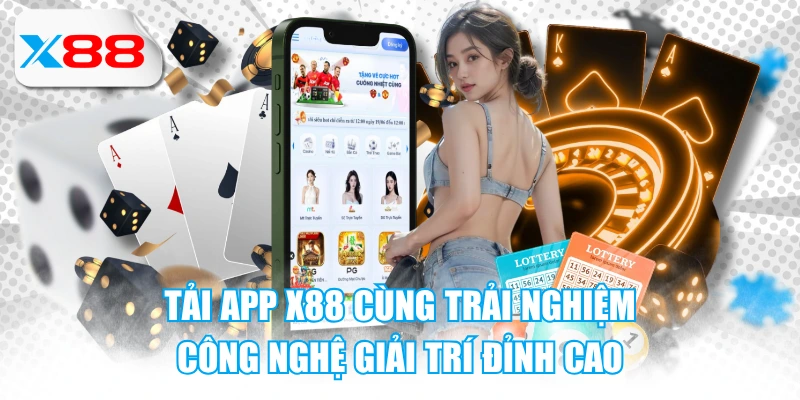Tải app X88