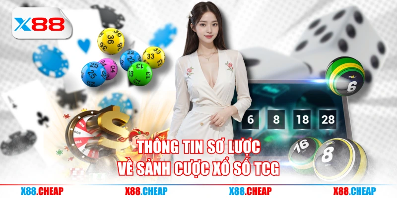 Thông tin sơ lược về sảnh cược xổ số TCG